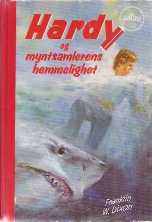 Hardyguttene og myntsamlerens hemmelighet. ( 78 )