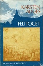 Felttoget. Roman