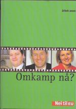 Omkamp nå? Nei til EU Årbok 2000