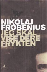 Jeg skal vise dere frykten