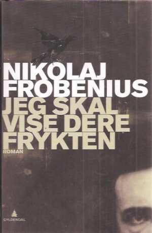 Jeg skal vise dere frykten