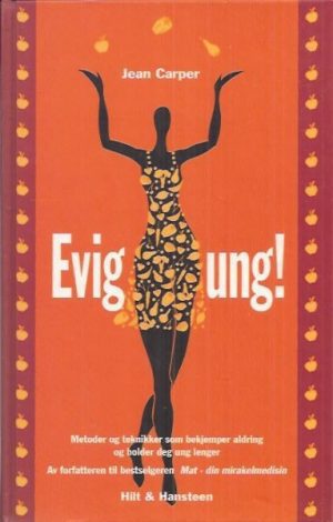 Carper, Jean: Evig ung !