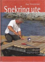 Snekring ute - kledning - utegulv m.m.