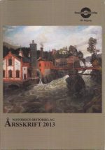 Notodden Historielag. Årsskrift 2013 (30. årgang)