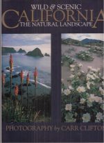 Wild & Scenic CALIFORNIA the natural landscape