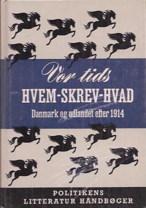 Vor tids Hvem skrev Hvad.Danmark og udlandet efter 1914. Bind II: Titler