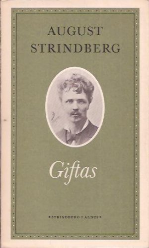 Giftas. Äktenskapshistorier I-II