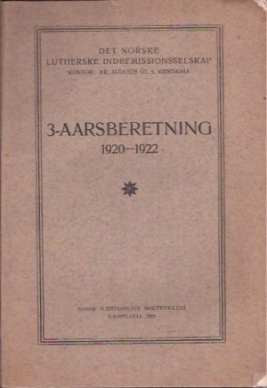 3-aarsberetning 1920-1922. Avgit ved sekretæren