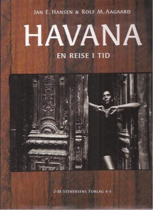 Havana. En reise i tid