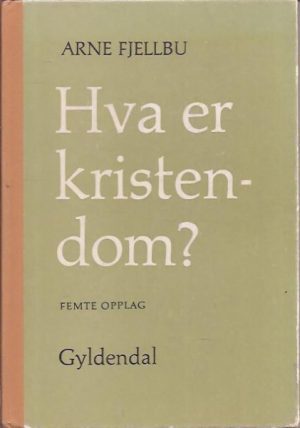 Hva er kristendom?
