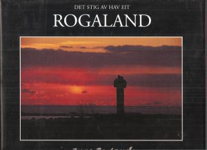 Det stig av hav eit Rogaland