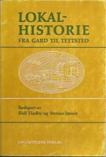 Lokalhistorie fra gard til tettsted
