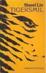 Tigersmil. Noveller og korttekster.