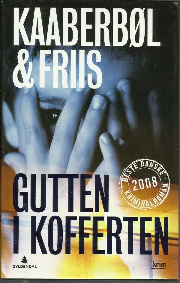 Kaaberbøl og Friis: Gutten i kofferten