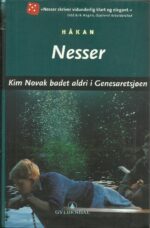 Nesser, Håkon: Kim Novak badet aldri i Genesaretsjøen