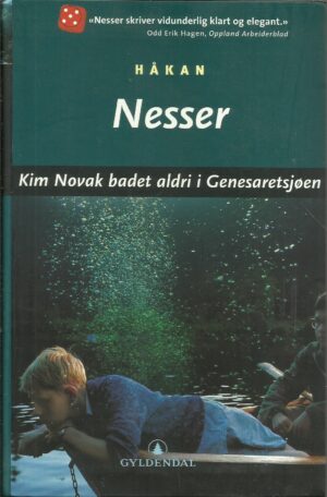 Nesser, Håkon: Kim Novak badet aldri i Genesaretsjøen