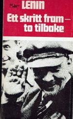 Ett skritt fram - to tilbake. Krisen i vårt parti