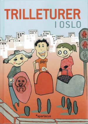 Trilleturer i Oslo