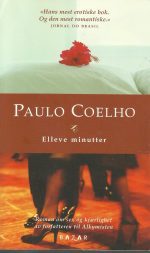 Coelho, Paulo: Elleve minutter