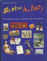 Rogan, Bjarne: Jeg fant jeg fant!