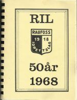 Flensborg, E. (Red med flere): Raufoss Idrettslag 50 år 1918 - 1968
