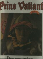 Foster, Harold R: Prins Valiant. Den nye Verdenen