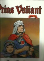 Foster, Harold R: Prins Valiant. Den ville piken. Bind 28
