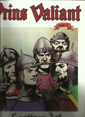 Foster, Harold R: Prins Valiant. Geoffrey Arf. Bind 15