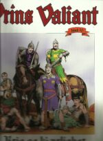 Foster, Harold R: Prins Valiant. Krig og Kjærlighet. Bind 16