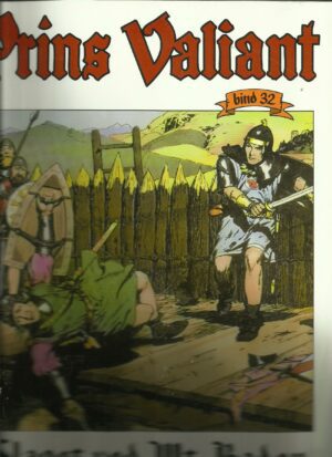 Foster, Harold R: Prins Valiant. Slaget ved Mt. Badon. Bind 32