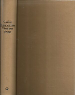 Zafòn, Carlos Ruiz: Vindens skygge
