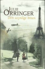 Orringer, Julie: Den usynlige broen