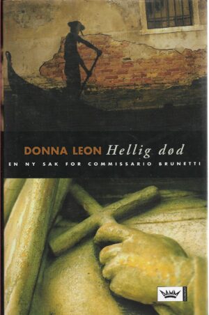 Leon, Donna: Hellig død