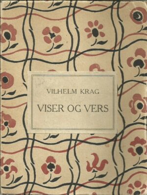 Krag, Vilhelm: Viser og vers