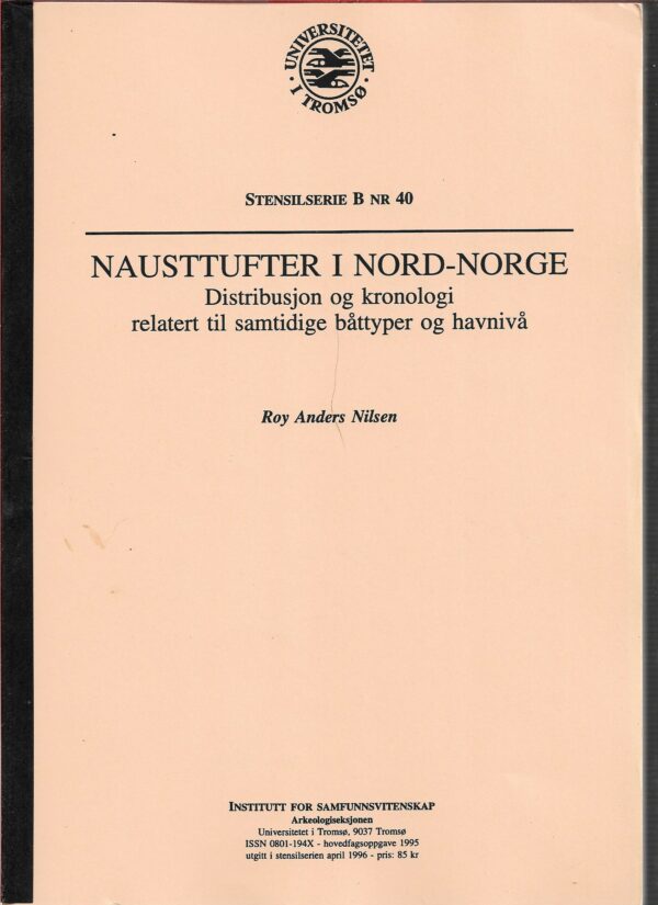 Nilsen, Roy Anders: Nausttufter i Nord-Norge