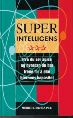 Chafetz, Michael D: Superintelligens