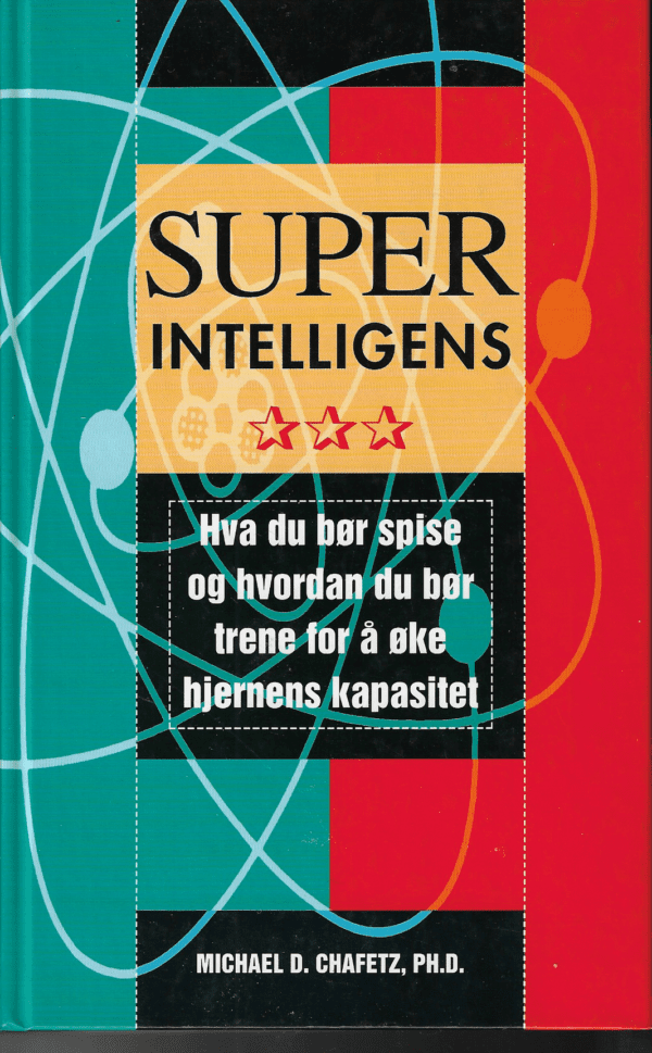 Chafetz, Michael D: Superintelligens