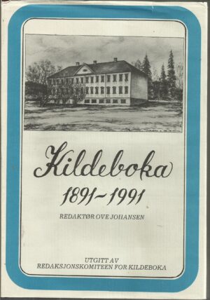 Johansen, Ove (red.): Kildeboka 1891-1991