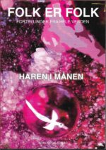 Folk er folk, haren i månen