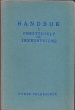 Johansen, Otto Lege: Handbok i førstehjelp og yrkeshygiene