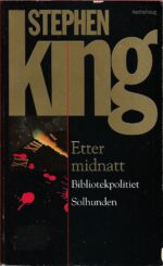 King, Stephen: Etter midnatt