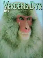 Semb-Johansson, Arne (Red): Verdens dyr - Aper