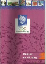 Lillehammer`94 Opplev en OL-dag