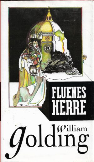 Golding, William: Fluenes herre.
