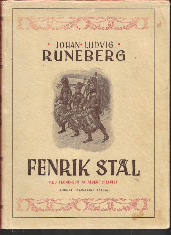 Runeberg, Johan Ludvig: Fenrik Stål