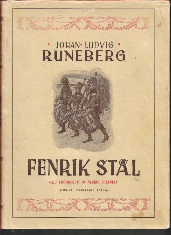 Runeberg, Johan Ludvig: Fenrik Stål