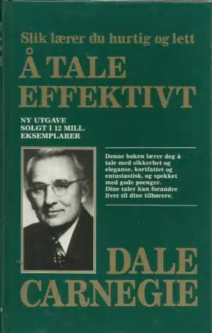 Carnegie, Dale: Å tale effektivt