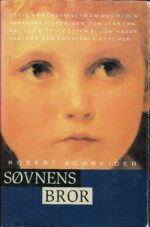 Schneider, Robert: Søvnens bror