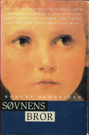 Schneider, Robert: Søvnens bror