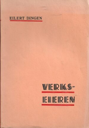 Dingen, Eilert: Verkseieren